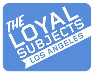 The Loyal Subjects